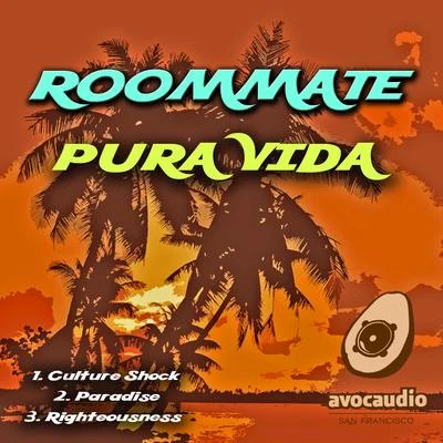 Pura Vida 专辑 Ranking Joe/RoomMate/Turtleman