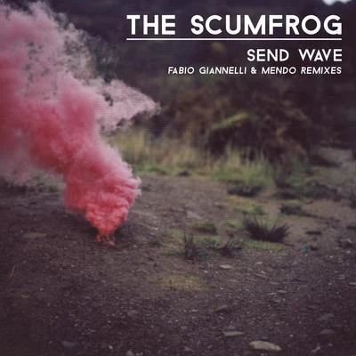 Send Wave 專輯 The Scumfrog