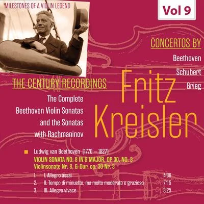 Milestones of a Violin Legend: Fritz Kreisler, Vol. 9 專輯 Fritz Kreisler/Joseph Haydn/Frederic Chopin/Johann Sebastian Bach/Wolfgang Amadeus Mozart