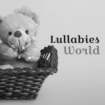 Lullabies World – Amazing Classical Music for Babies, Newborn, Calm Down Before Sleep, Ambient Relaxation 专辑 Baby Music/Songs For Children/Kids Music/The Hit Crew Kids