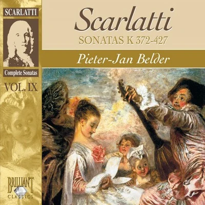 Scarlatti: Sonatas, Vol. IX, Kk. 372-427 專輯 Pieter-Jan Belder