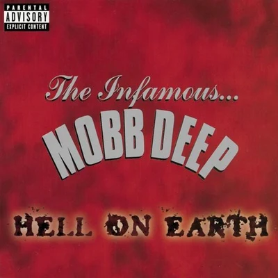 Mobb Deep Hell on Earth