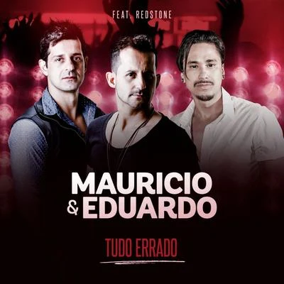 Tudo Errado (Ao Vivo) 专辑 Redstone