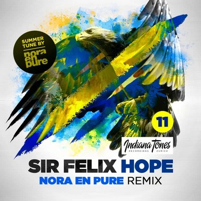 Hope (Nora en Pure Remixes) 專輯 Sir Felix