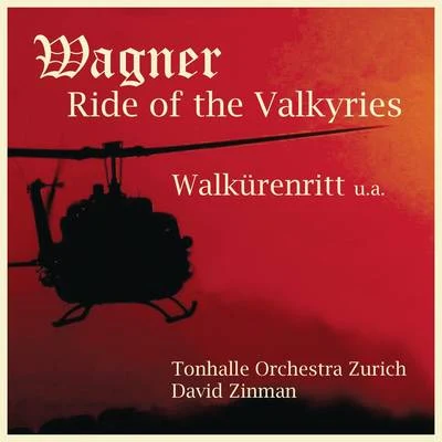 David Zinman Apocalypse - Ride of the Valkyries (Walkürenritt)