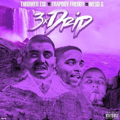 3xdrip 專輯 Throwed Ese