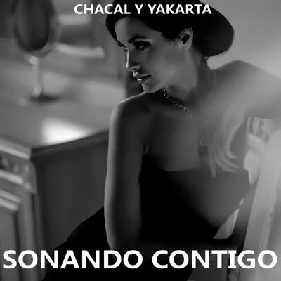 Sonando Contigo 專輯 Chacal