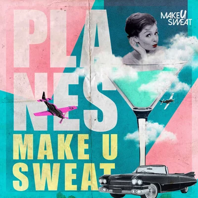 Planes 專輯 Make U Sweat/Kiko Franco