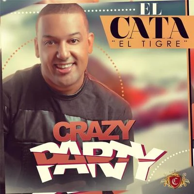 Crazy Party 专辑 El Cata