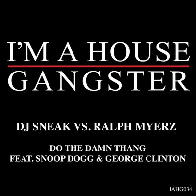 Do The Damn Thang 專輯 Ralph Myerz