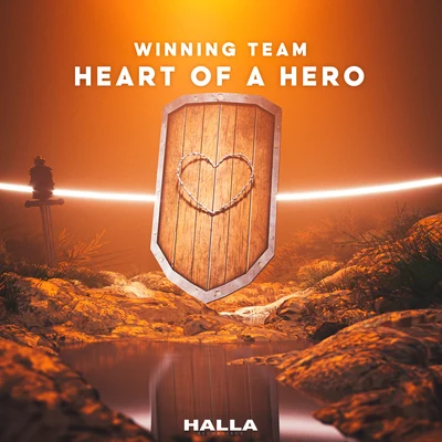 Heart Of A Hero 专辑 Winning Team