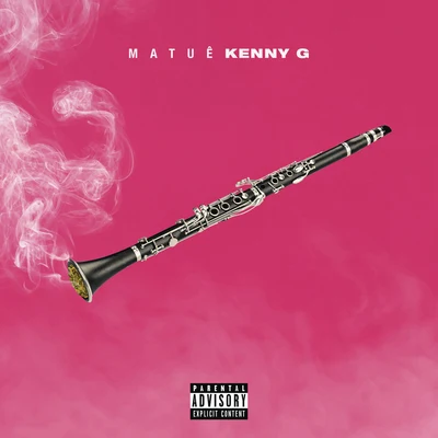 Kenny G 專輯 Wc No Beat/Matuê/Nego do Borel