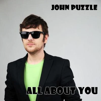 All About You 专辑 John Puzzle/Martinez/Frankee/trentemøller/Kölsch