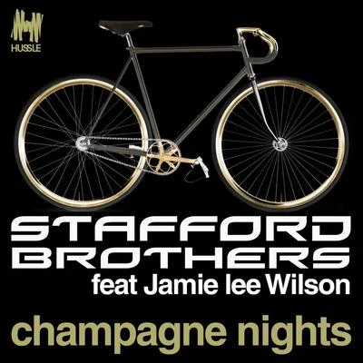 Champagne Nights 專輯 Stafford Brothers