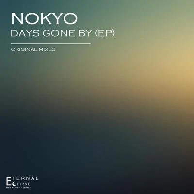 Days Gone By 专辑 Nimus/Nokyo