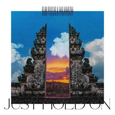 Just Hold On (Eli Brown Remix) 專輯 Sub Focus