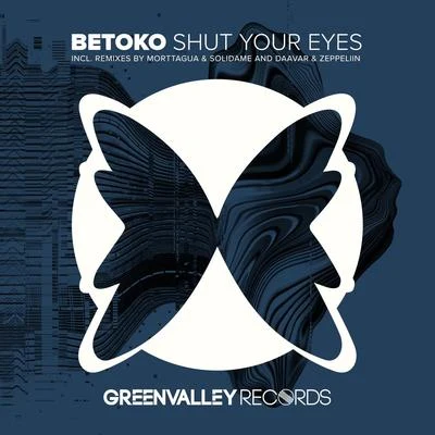 Shut Your Eyes 專輯 Betoko