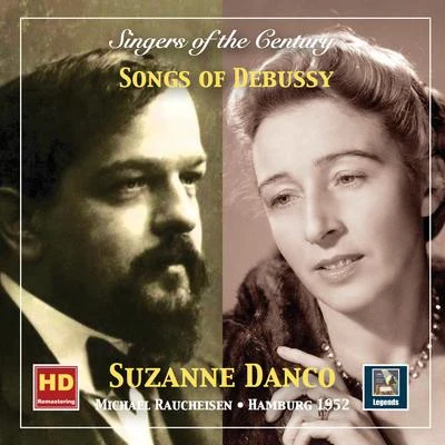 Singers of the Century: Suzanne Danco – Songs of Debussy (Remastered 2019) 專輯 NDR Elbphilharmonie Orchestra/Suzanne Danco/Anton Dermota/Mario Rossi/Coro di Torino della Rai