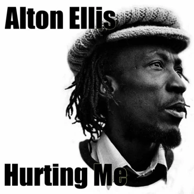 Hurting Me 专辑 Alton Ellis