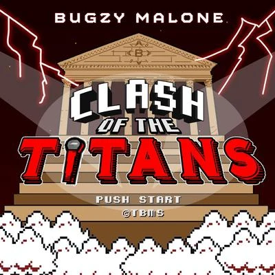 Clash Of The Titans 專輯 Bugzy Malone