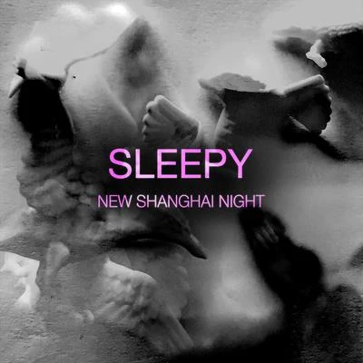 New Shanghai Night 專輯 Sleepy/Meloh