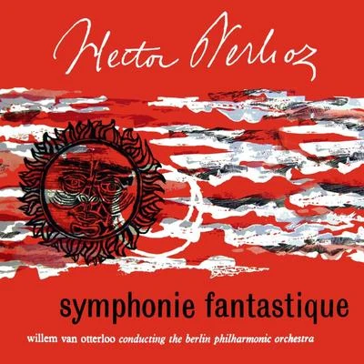 Berlioz: Symphonie fantastique 專輯 Berlin Philharmonic Orchestra/Otto Klemperer/New York Philharmonic Orchestra/Robert Casadesus/RIAS Symphony Orchestra Berlin