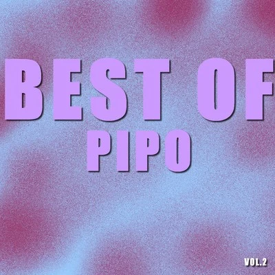 Best of pipo (Vol.2) 專輯 Pipo