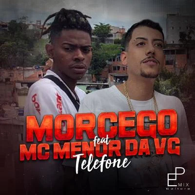 Telefone 專輯 Mc Menor da Vg/MC Teteu