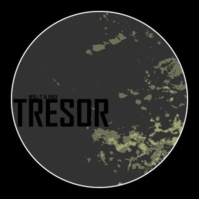 Tresor 專輯 MSL-T