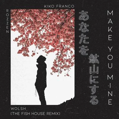 Make You Mine (The Fish House Remix) (Radio Edit) 專輯 Envoy Music/The Fish House