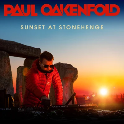 Sunset At Stonehenge 專輯 Paul Oakenfold