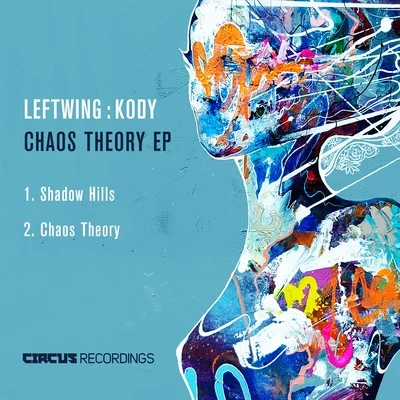 Leftwing : Kody Chaos Theory EP