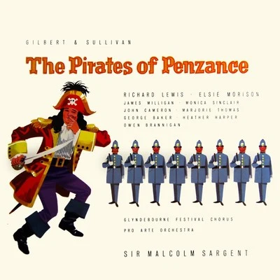 Gilbert & Sullivan: The Pirates of Penzance 專輯 Pro Arte Orchestra