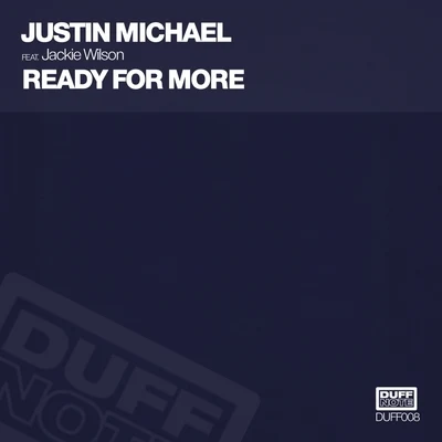 Ready For More 專輯 Justin Michael/Digital Freq