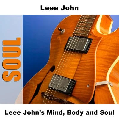 Leee Johns Mind, Body and Soul 專輯 Leee John