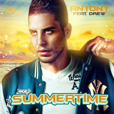 Summertime (feat. Drew) 專輯 Antony/Cleopatra/Antony & Cleopatra/Motez