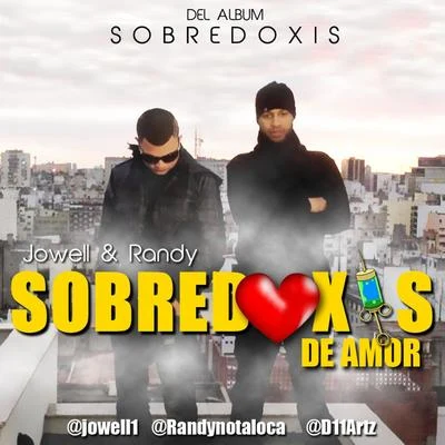 Sobredoxis - Single 專輯 Jowell & Randy