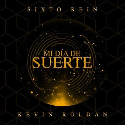 Mi Día De Suerte 专辑 Sixto Rein/Daniela Barranco