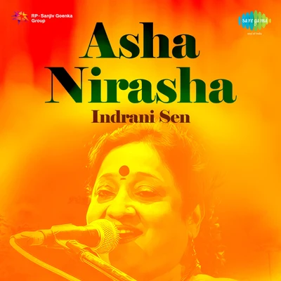 Asha Nirasha 专辑 Kallol Banerjee/Indrani Sen