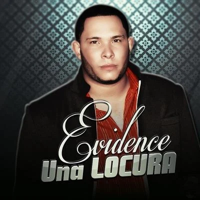 Una Locura 專輯 Evidence