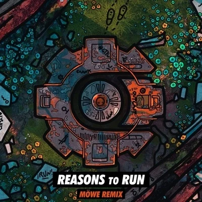 Reasons To Run (MÖWE Remix) 專輯 MoWe