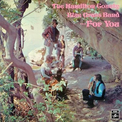 For You 專輯 Bill Clifton/The Hamilton County Bluegrass Band