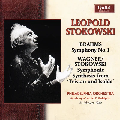 Brahms: Symphony No. 1 - Wagner: Symphonic Synthesis from Tristan Und Isolde 專輯 Philadelphia Orchestra/London Symphony Orchestra/I Solisti Veneti/Claudio Scimone/Francis Poulenc