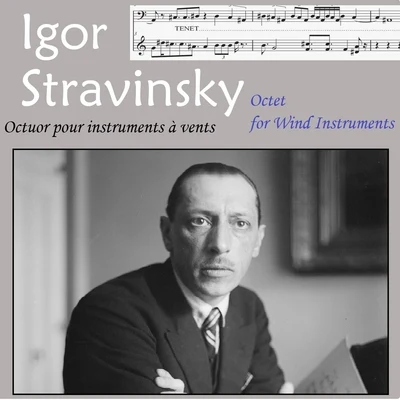 Stravinsky: Octet for Wind Instrument 专辑 Igor Stravinsky