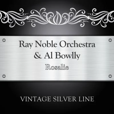 Rosalie 專輯 Ray Noble Orchestra