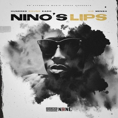 Ninos Lips 專輯 Vic Mensa