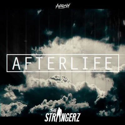 The Strangerz Afterlife