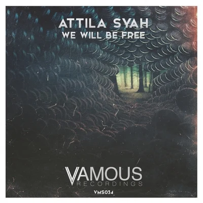 Attila Syah We Will Be Free