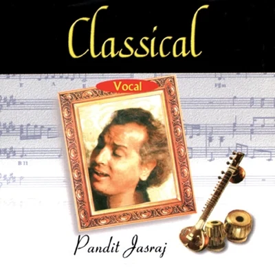 Classical Vocal: Pt Kumar Gandharva 專輯 Pt. Kumar Gandharva