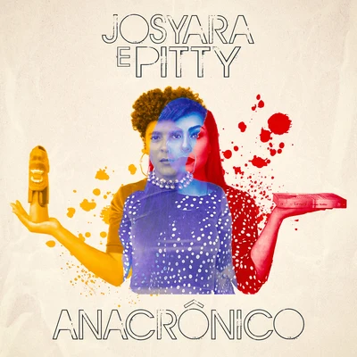 Anacrônico 專輯 Josyara/Izem